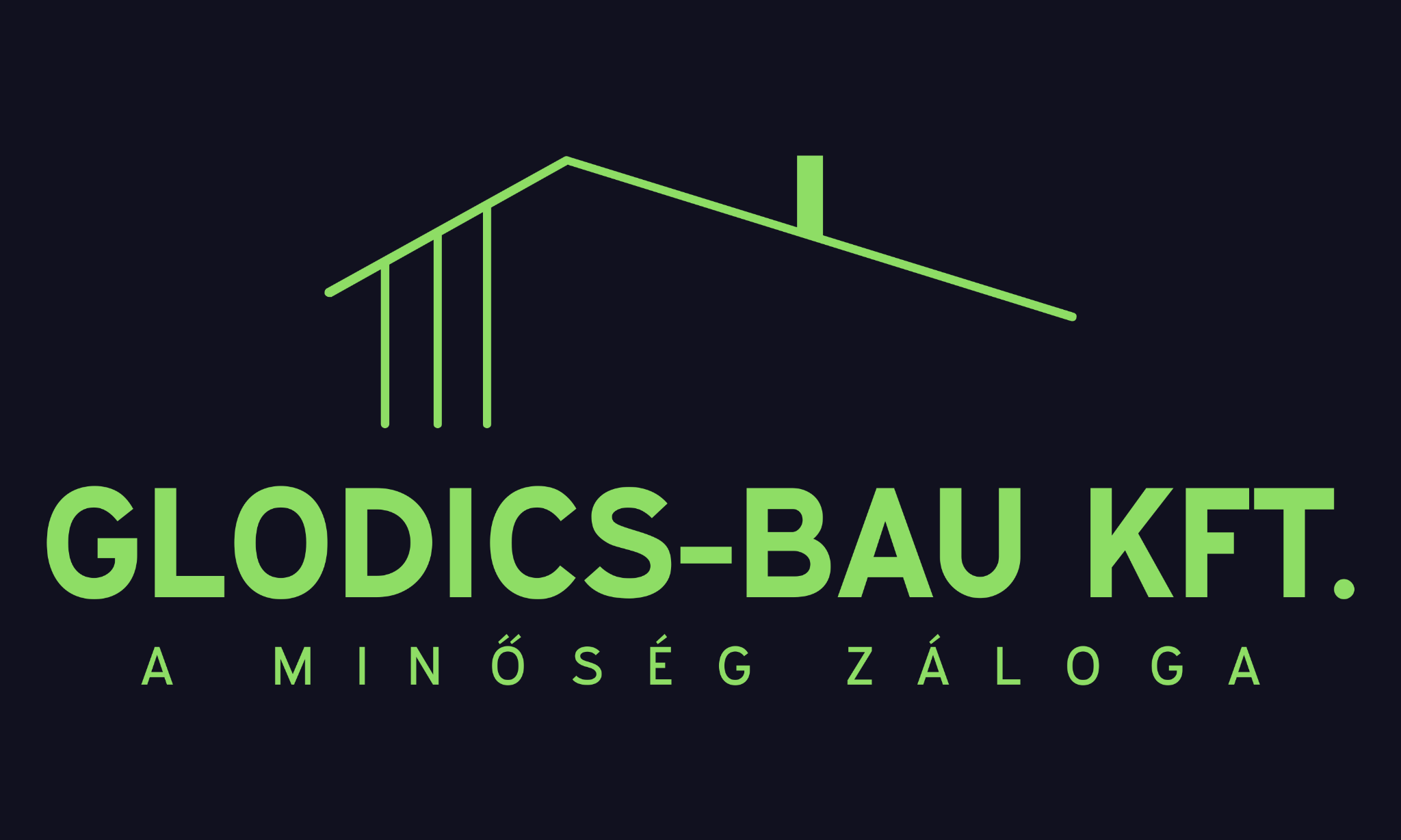 Glodics-Bau Kft. – A minőség záloga